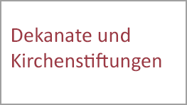 Schaltfläche mit Link zu den Ansprechparner/innen für die Dekanate und Kirchenstiftungen